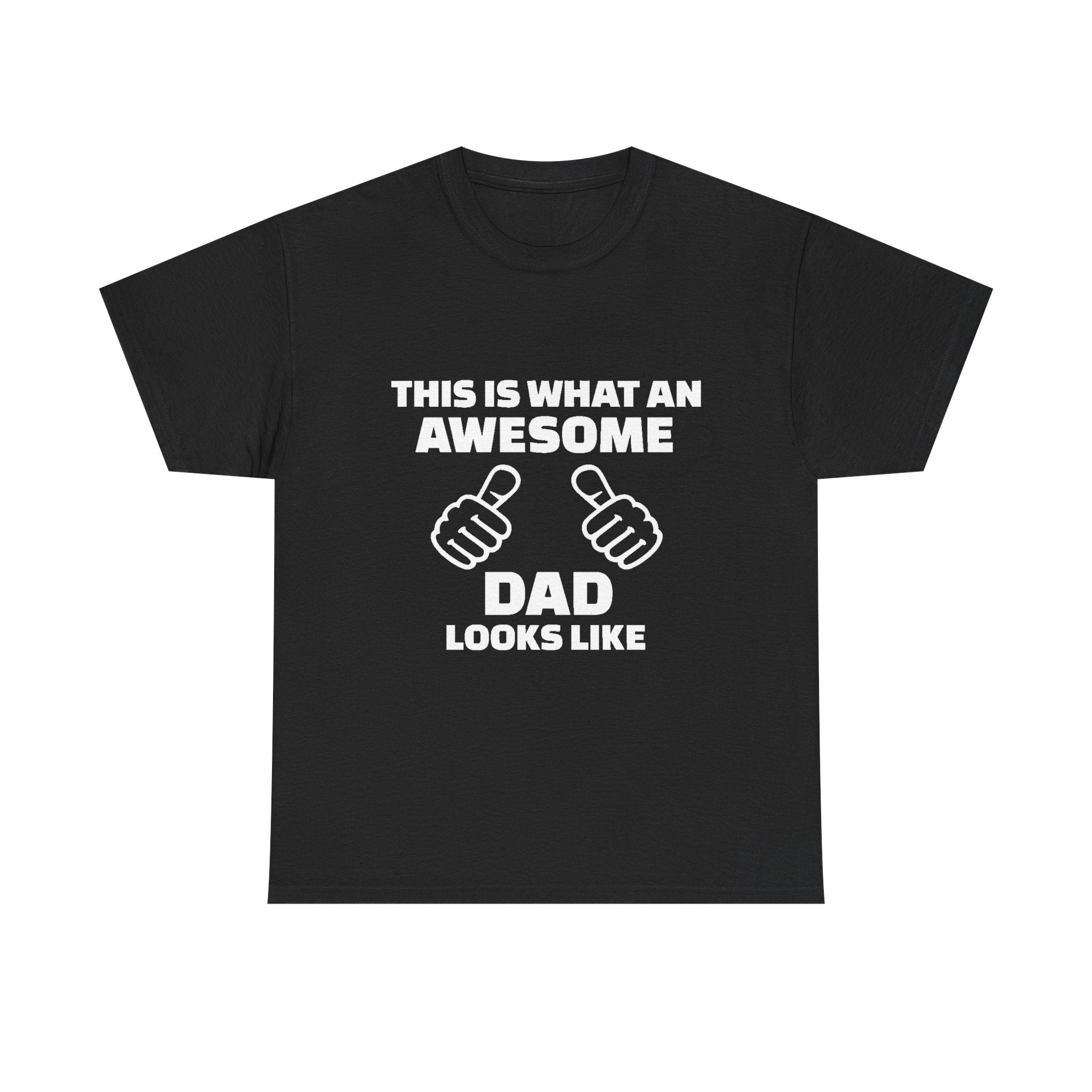 "This Is What An Awesome Dad Looks Like" Father's Day Tee