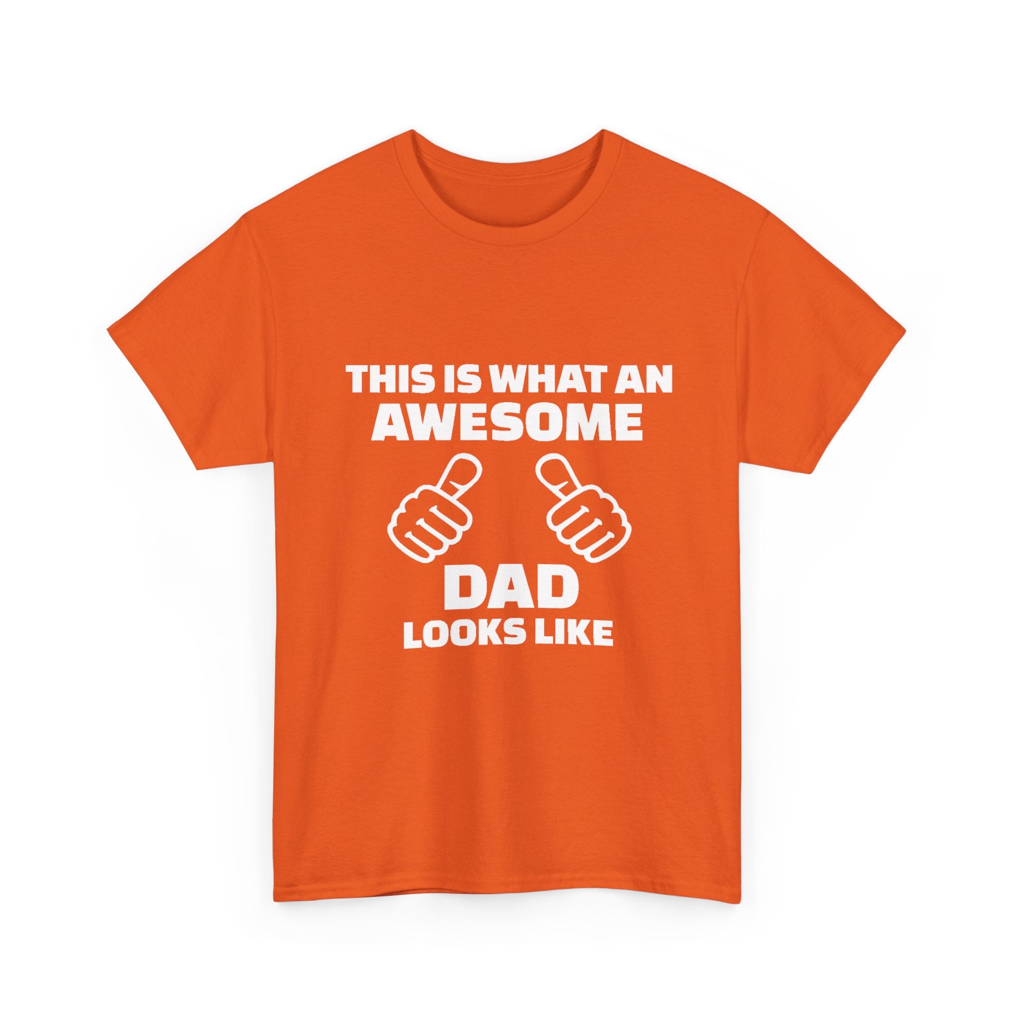 "This Is What An Awesome Dad Looks Like" Father's Day Tee