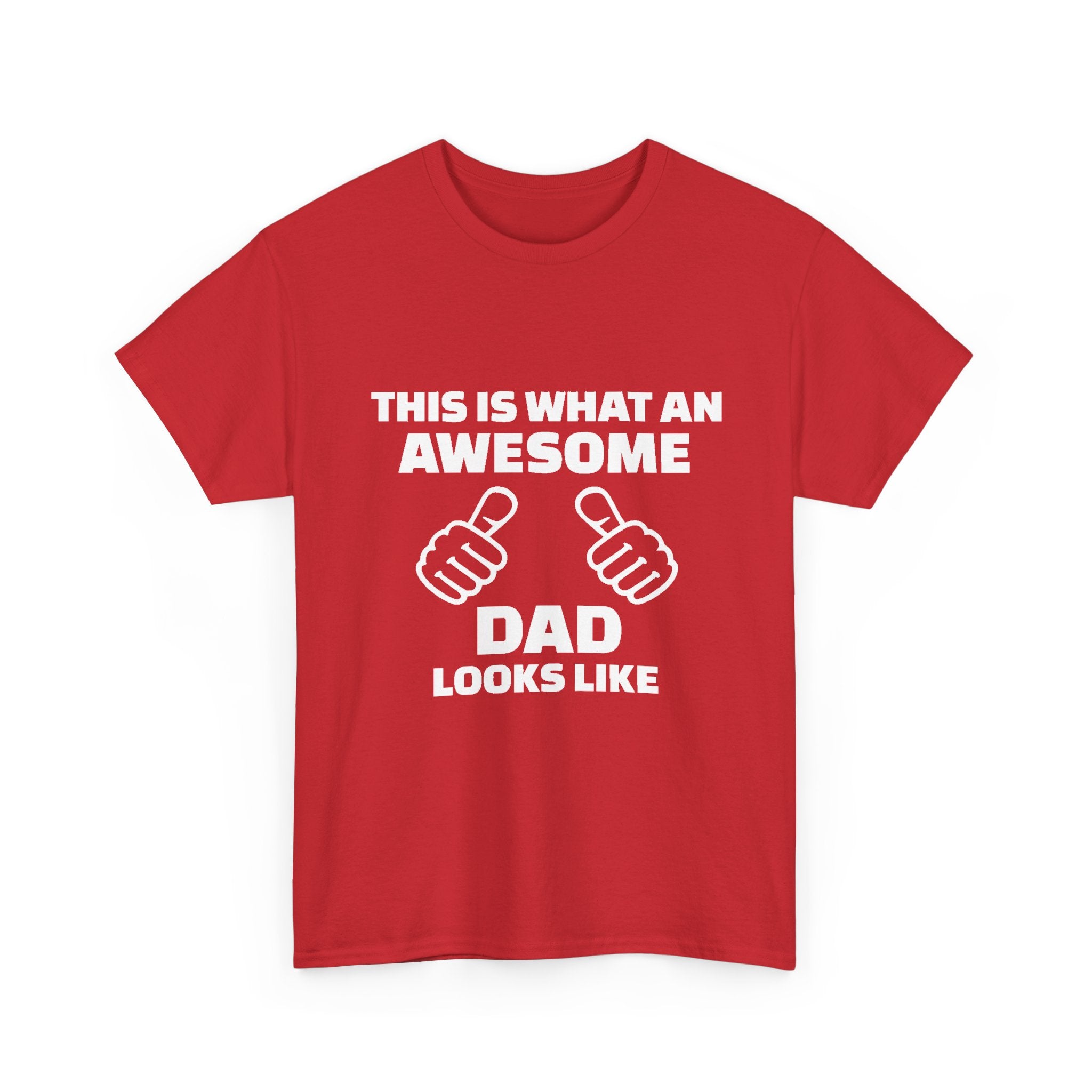 "This Is What An Awesome Dad Looks Like" Father's Day Tee