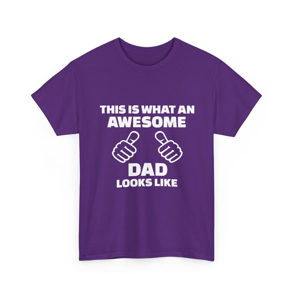 "This Is What An Awesome Dad Looks Like" Father's Day Tee
