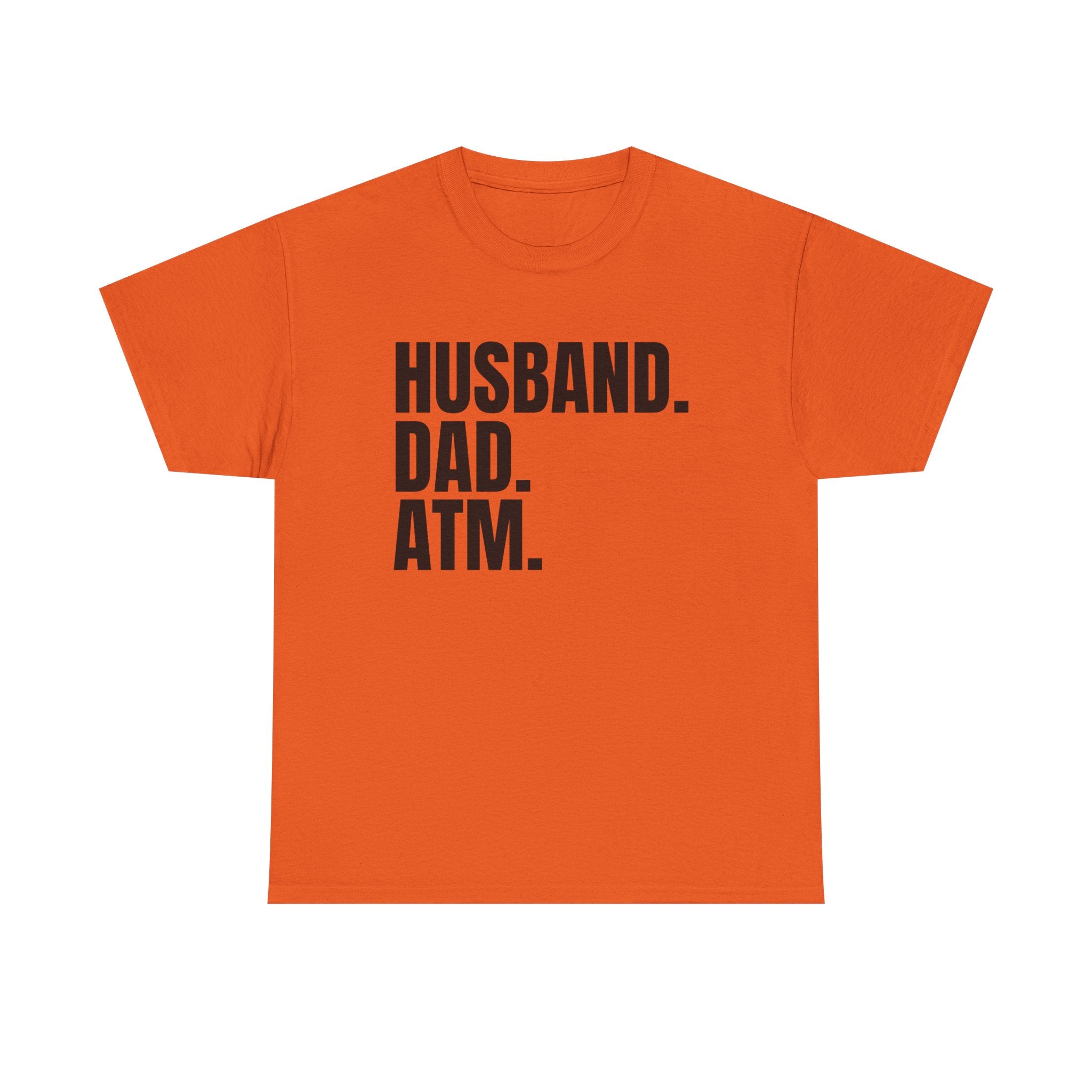 Husband. Dad. ATM. T‑Shirt — Funny Father’s Day Gift Tee