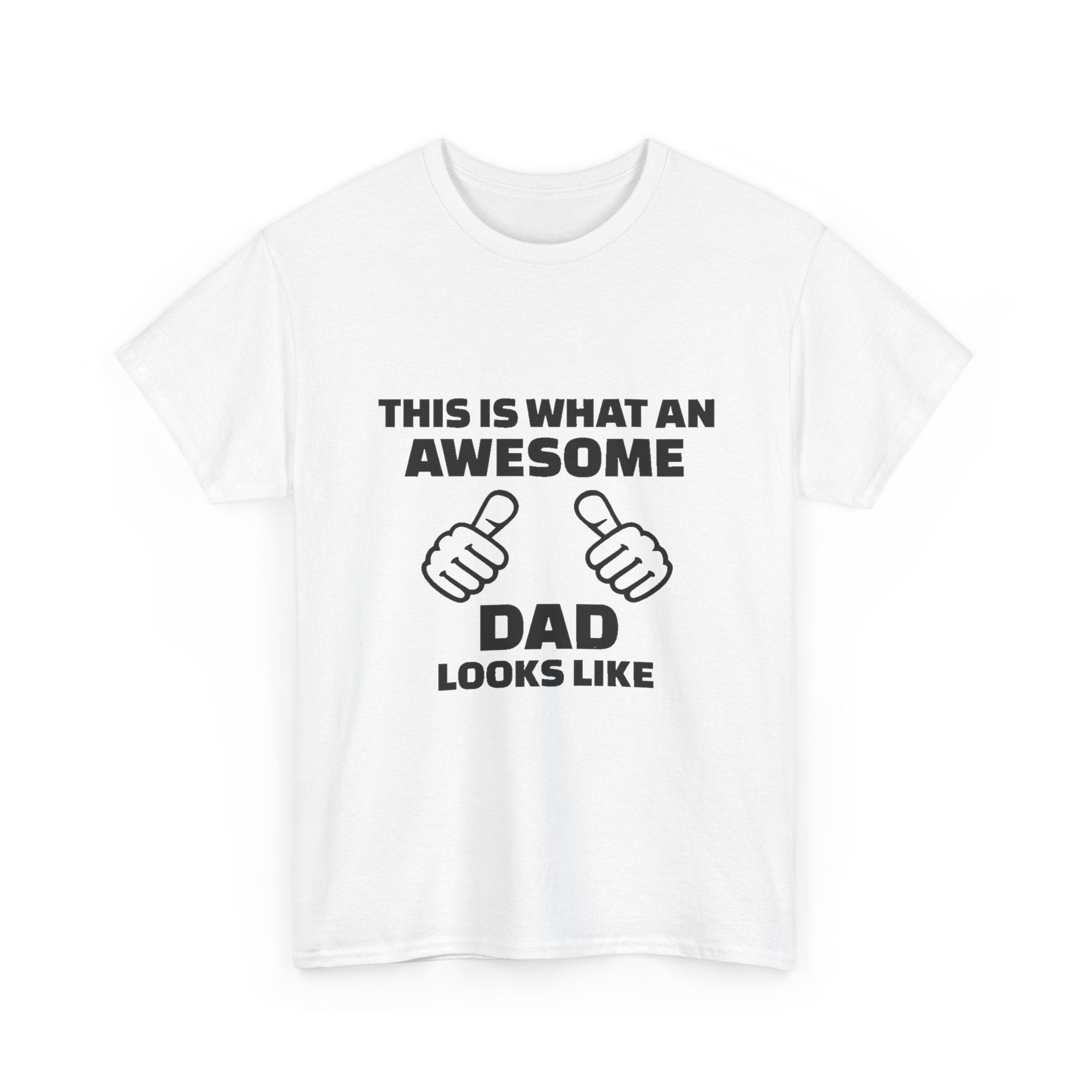 "This Is What An Awesome Dad Looks Like" Father's Day Tee